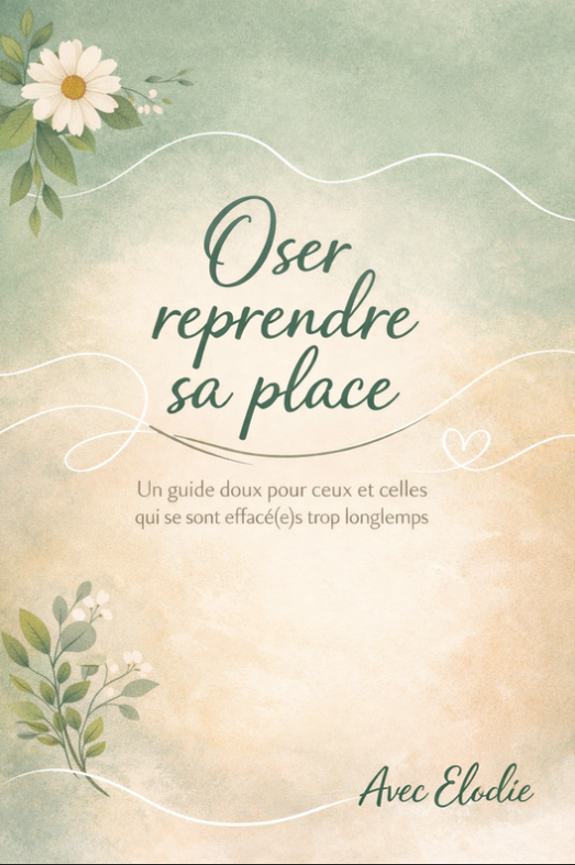 Guide "Oser reprendre sa place"